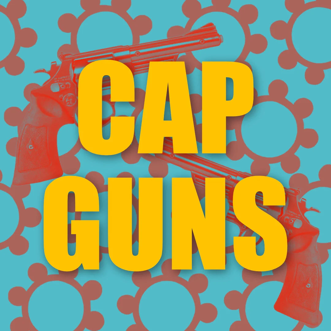 Cap Guns and Caps
